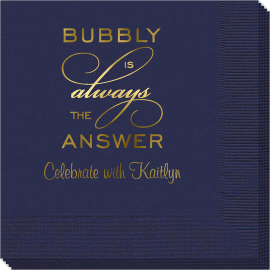 Bubbly is the Answer Napkins